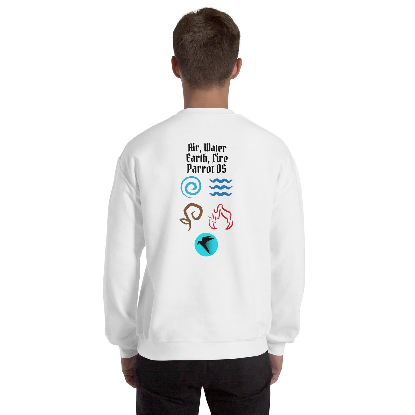 Air, Water, Earth, Fire, Parrot OS - Unisex Sweatshirt ( Back Print ) by DarkByteGear