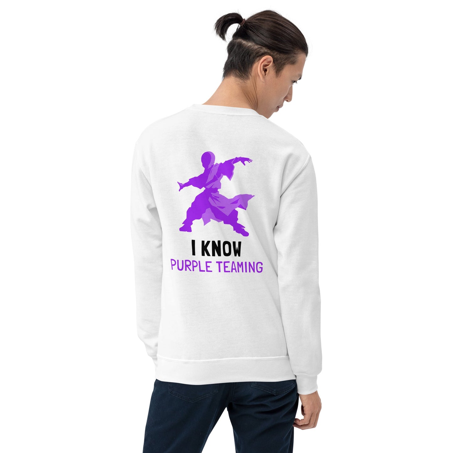 I Know Purple Teaming - Unisex Sweatshirt ( Back Print ) by DarkByteGear