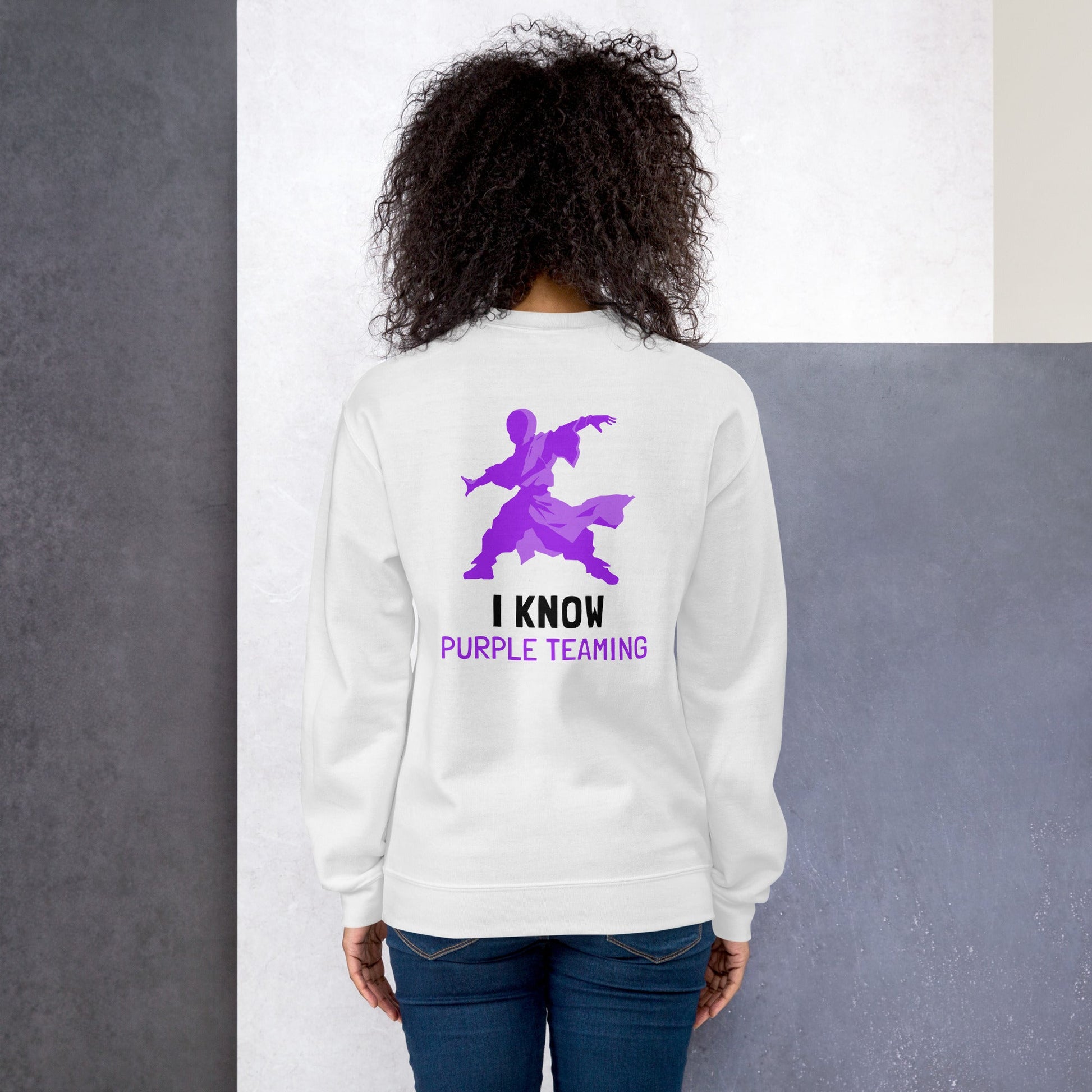 I Know Purple Teaming - Unisex Sweatshirt ( Back Print ) by DarkByteGear
