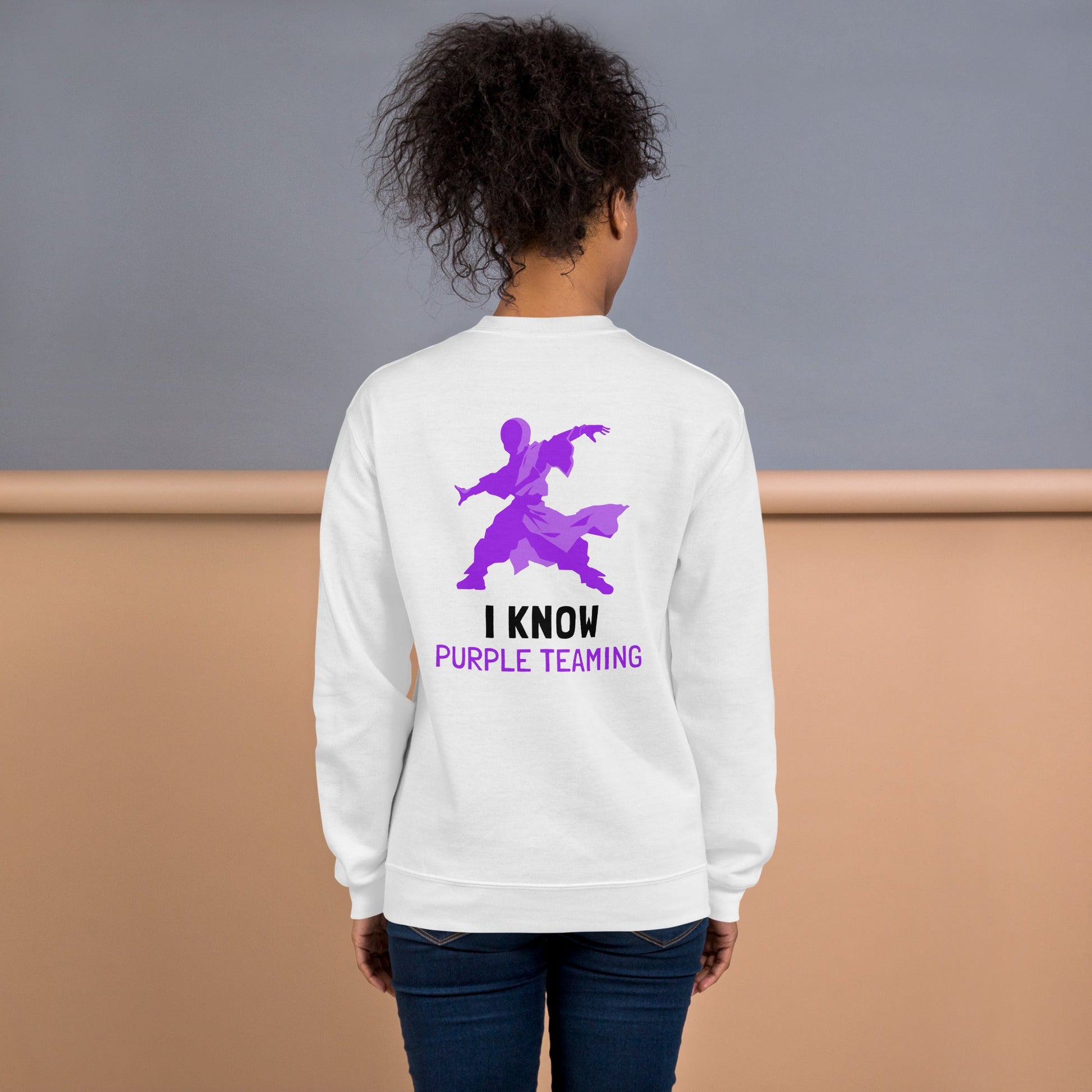 I Know Purple Teaming - Unisex Sweatshirt ( Back Print ) by DarkByteGear