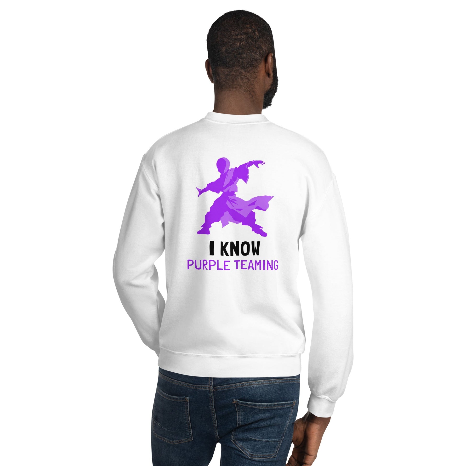 I Know Purple Teaming - Unisex Sweatshirt ( Back Print ) by DarkByteGear