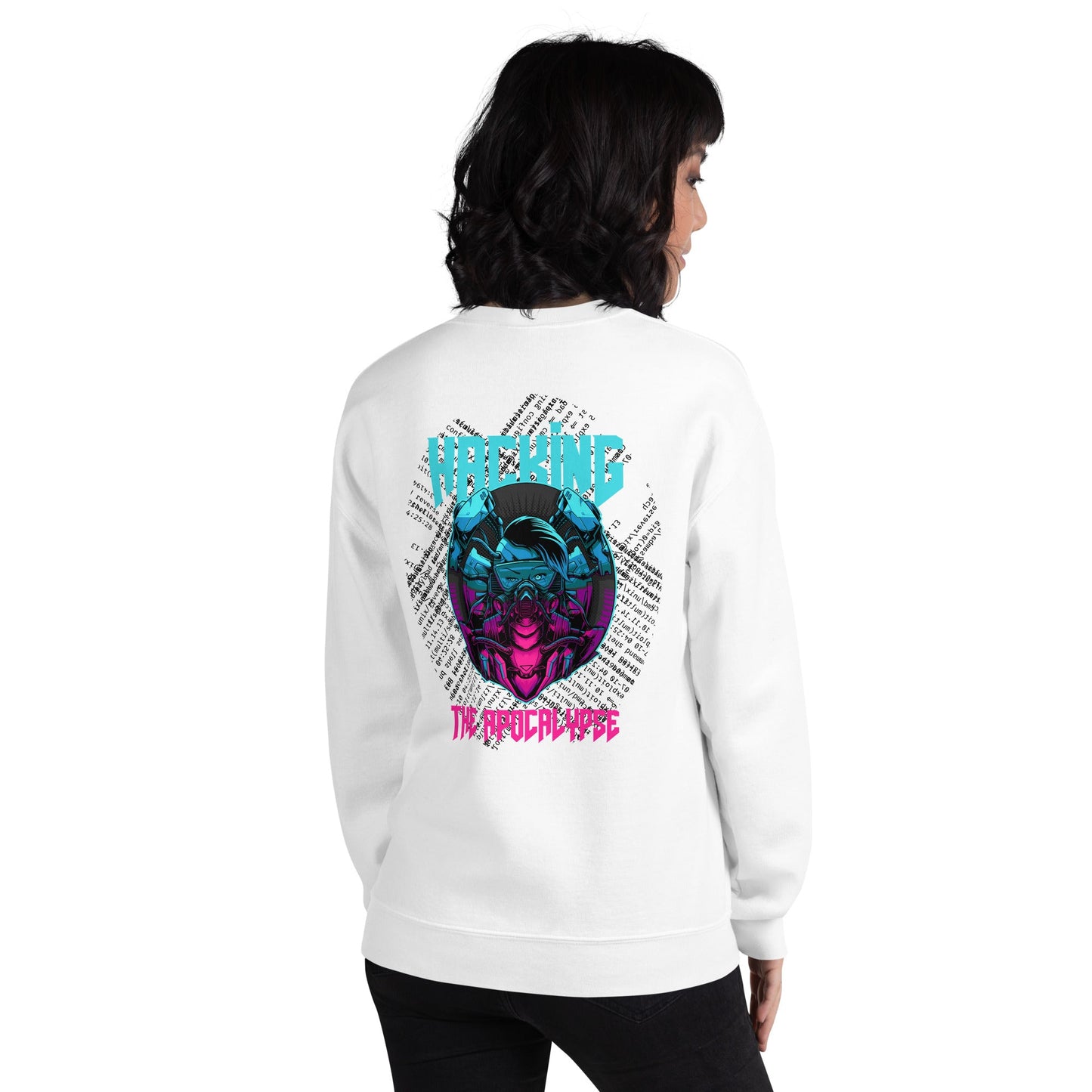 Hacking the apocalypse V2 - Unisex Sweatshirt ( Back Print ) by DarkByteGear