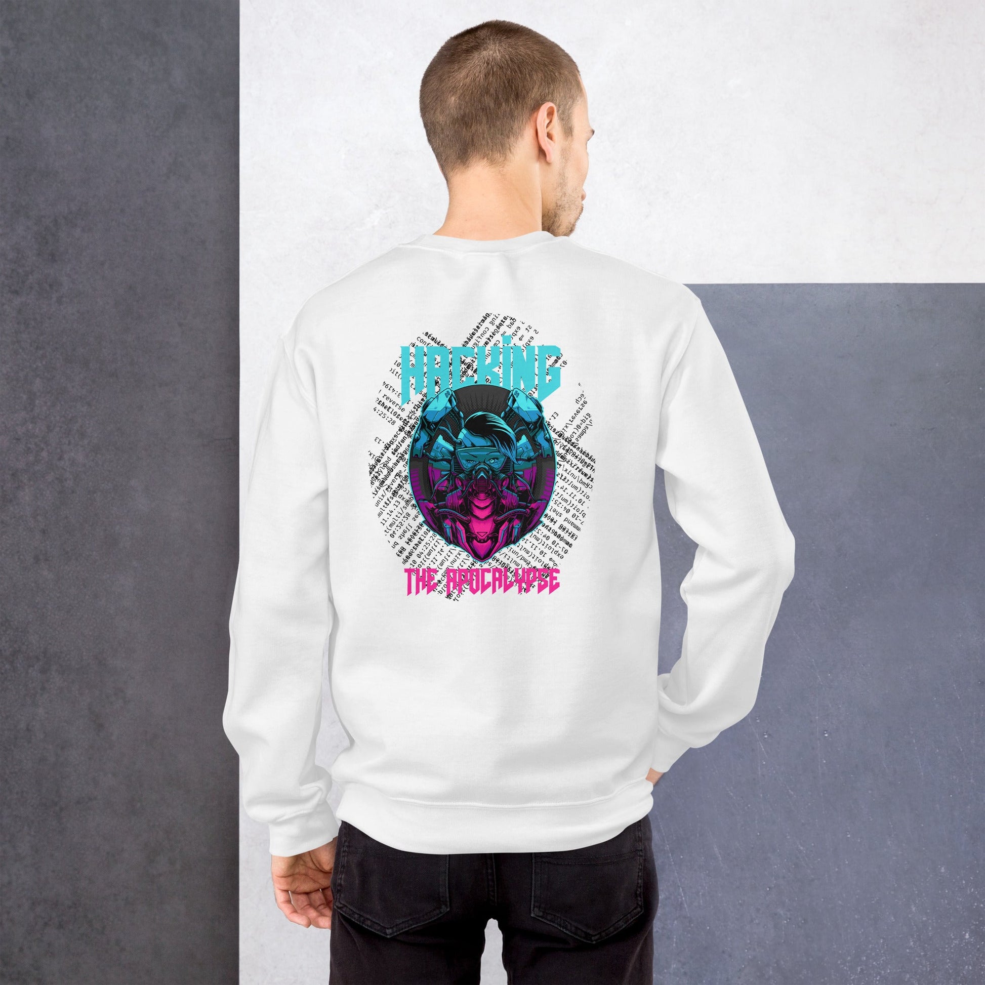 Hacking the apocalypse V2 - Unisex Sweatshirt ( Back Print ) by DarkByteGear