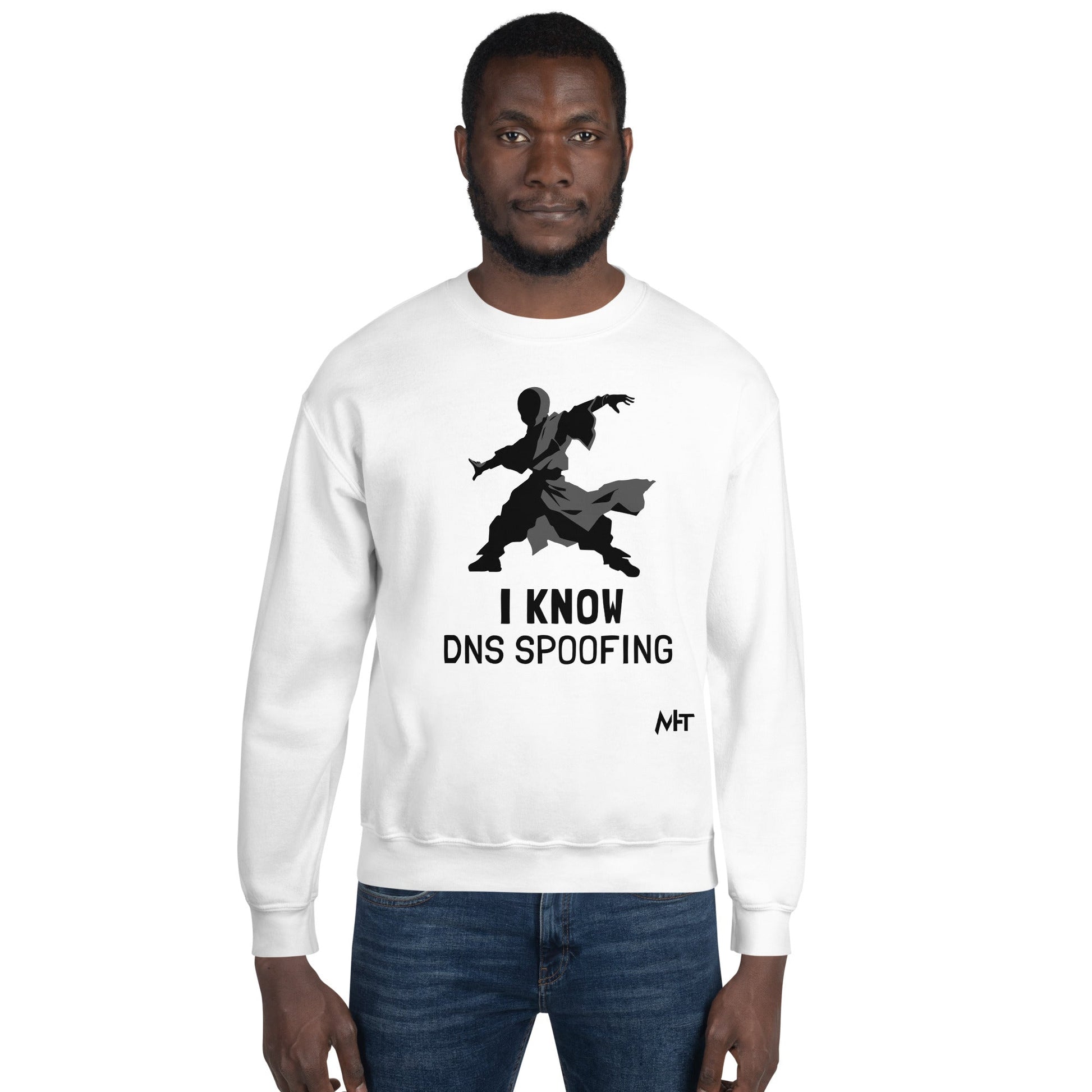 I Know DNS Spoofing - Unisex Sweatshirt by DarkByteGear