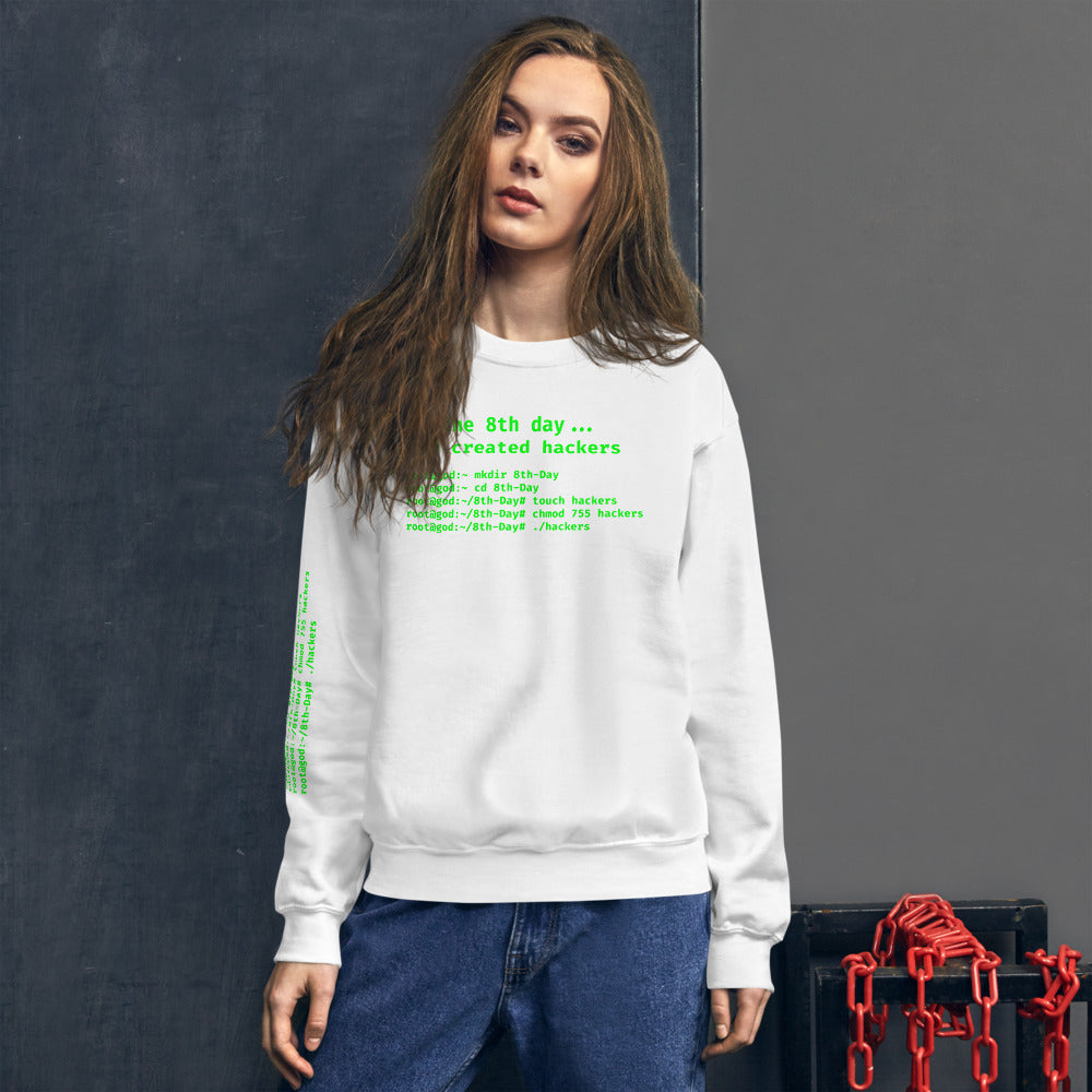 On the 8th day God created hackers - Unisex Sweatshirt (front + sleeve print) by DarkByteGear