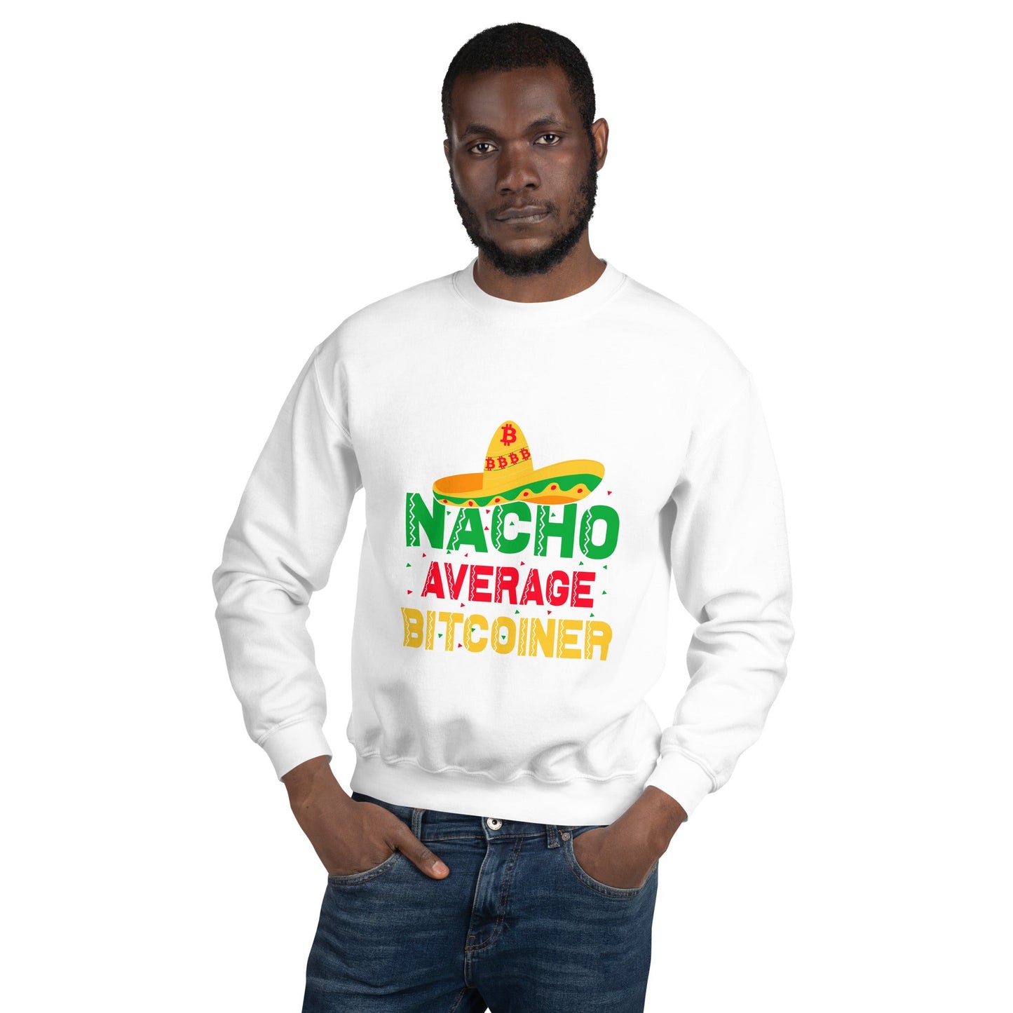 Nacho Average Bitcoiner Unisex Sweatshirt by DarkByteGear