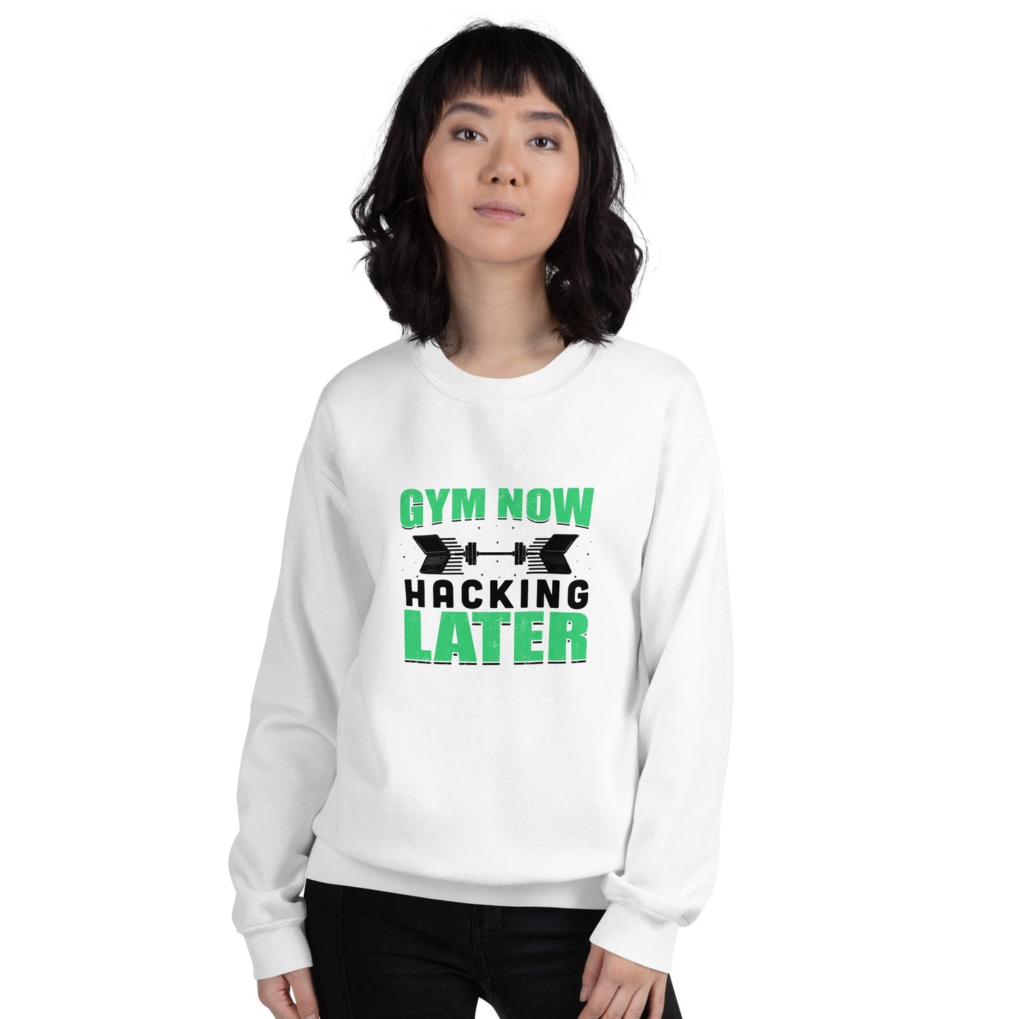 Gym now, hacking later - Unisex Sweatshirt by DarkByteGear