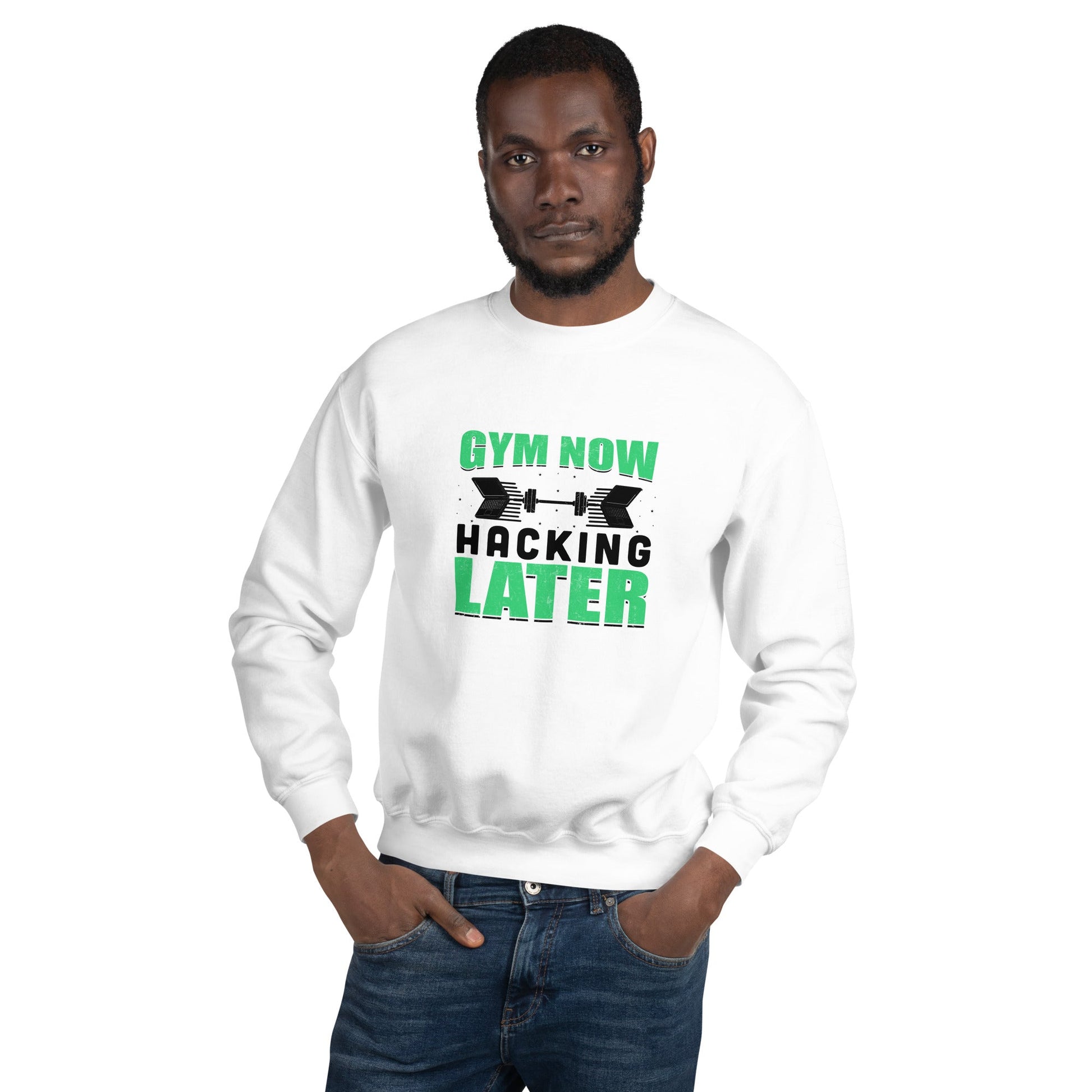 Gym now, hacking later - Unisex Sweatshirt by DarkByteGear