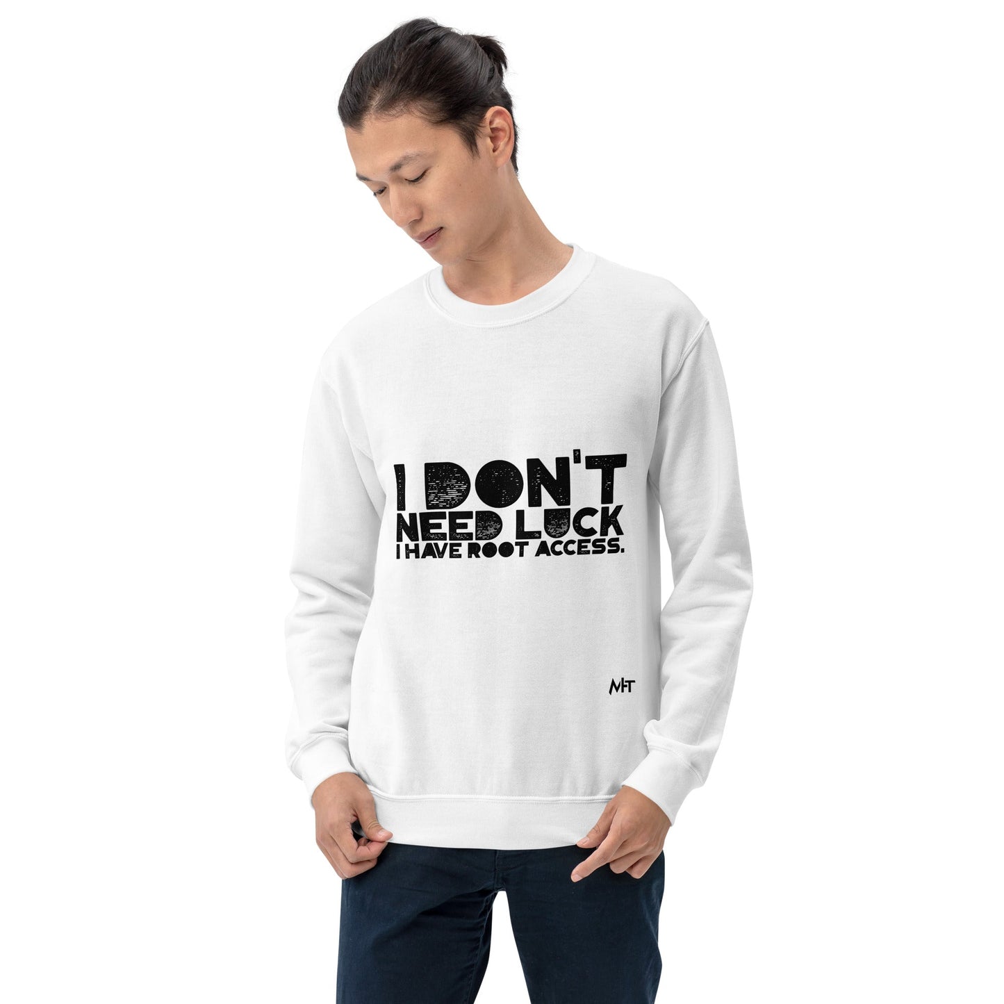 I Don't Need Luck: I Have Root Access - Unisex Sweatshirt by DarkByteGear