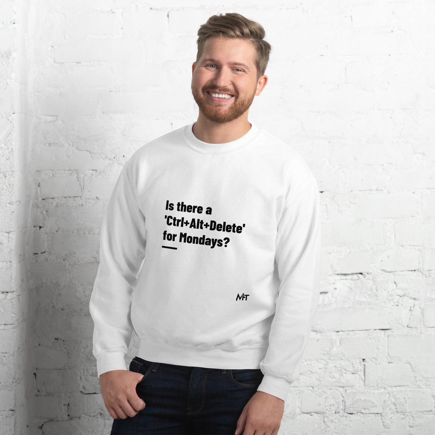 Is there a 'Ctrl+Alt+Delete' for Mondays? - Unisex Sweatshirt by DarkByteGear