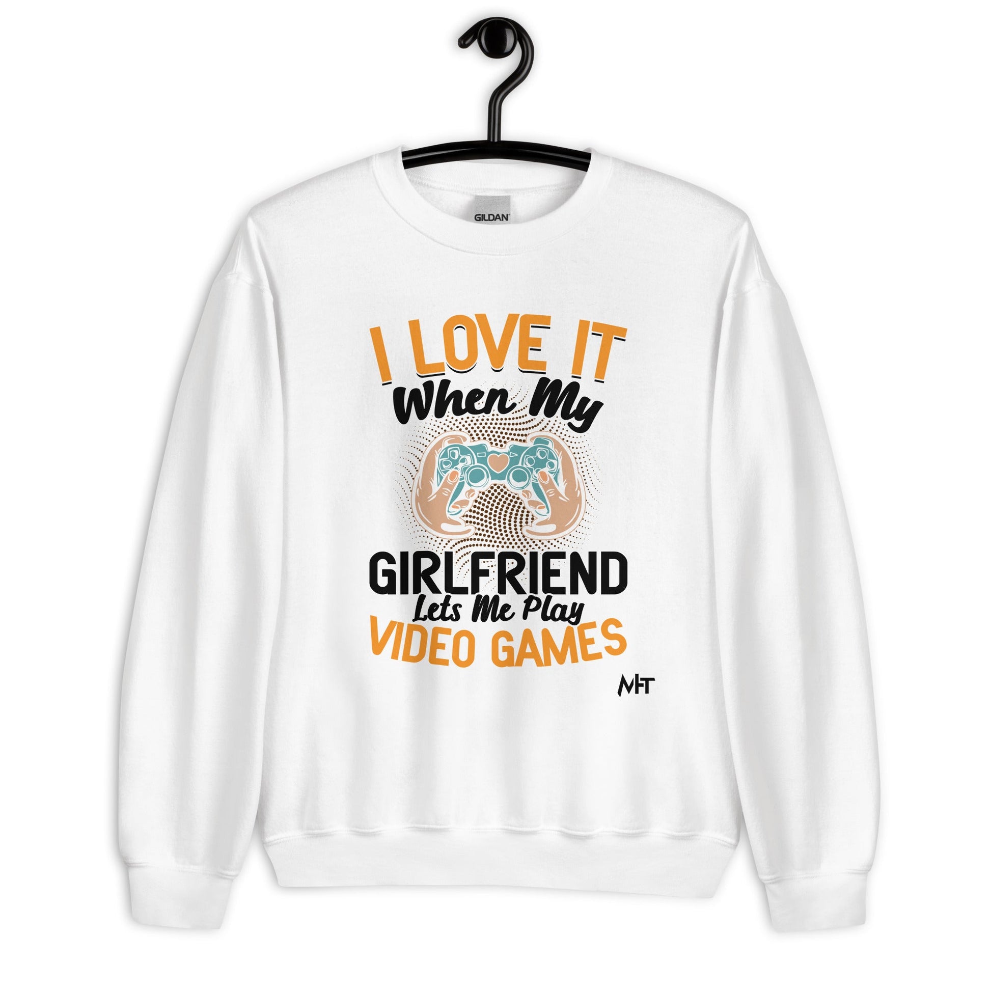 I love it when My Girlfriend Let me Play Videogames - Unisex Sweatshirt by DarkByteGear