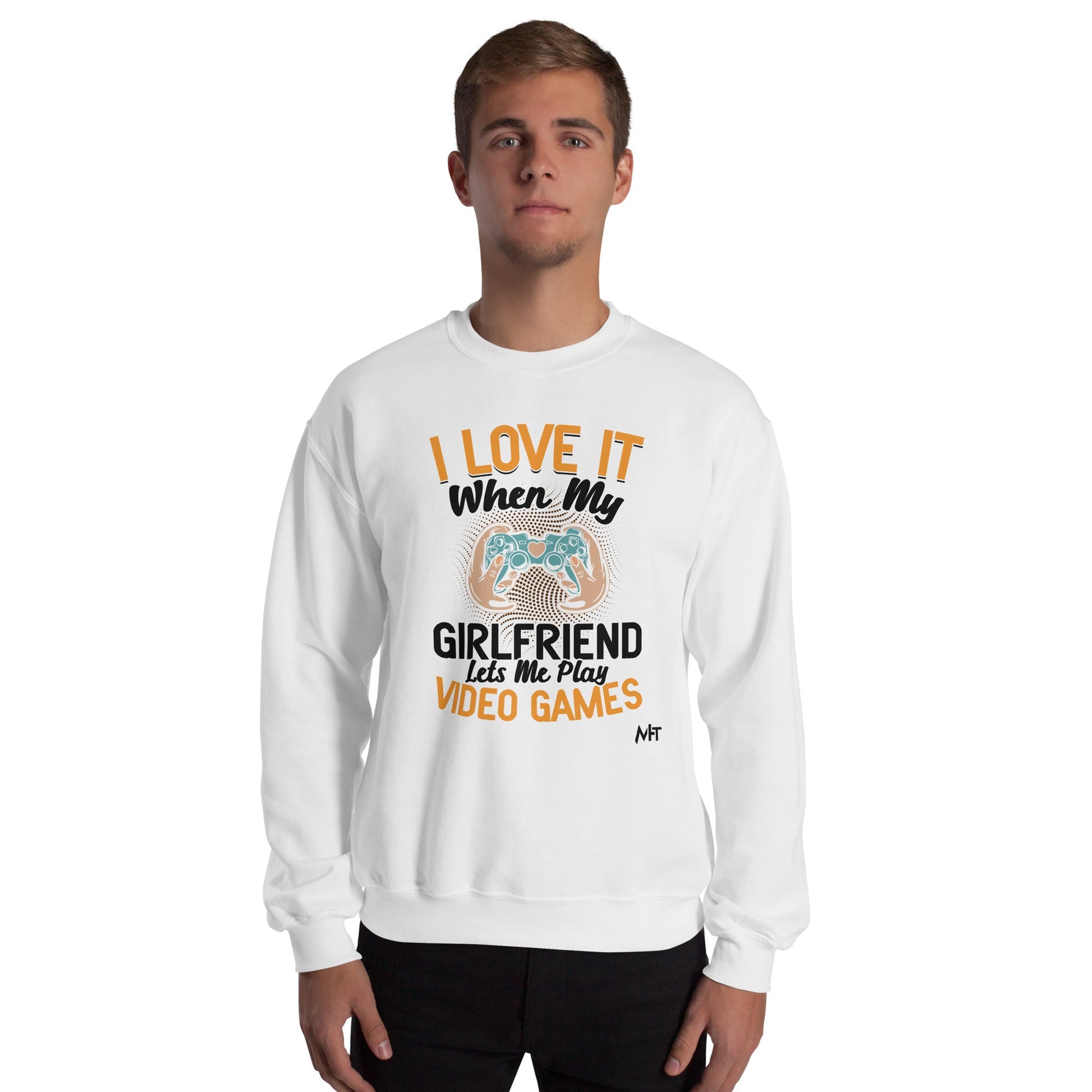 I love it when My Girlfriend Let me Play Videogames - Unisex Sweatshirt by DarkByteGear