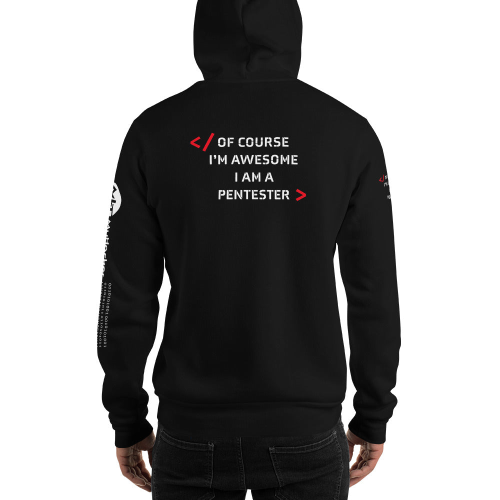 I am Pentester - Unisex Hoodie (all side print) by DarkByteGear