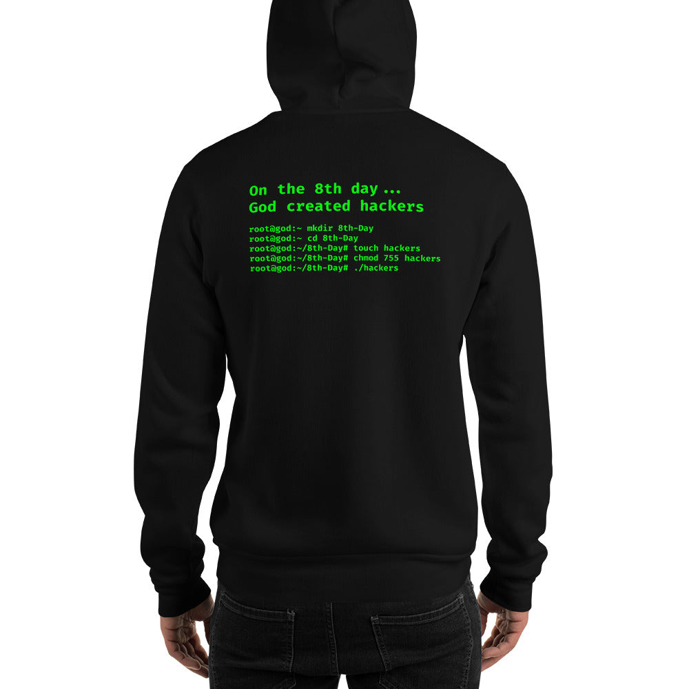 On the 8th day God created hackers - Unisex Hoodie (back print) by DarkByteGear