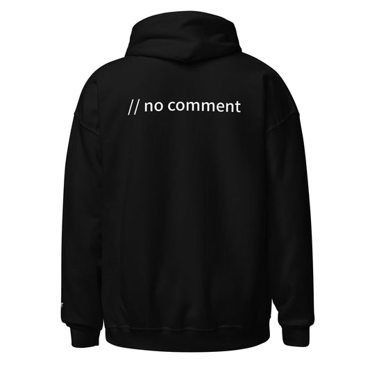 // no comment - Unisex Hoodie (with all sides design) by DarkByteGear