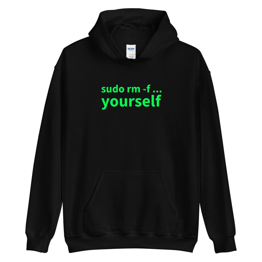 sudo rm -f yourself - Unisex Hoodie by DarkByteGear