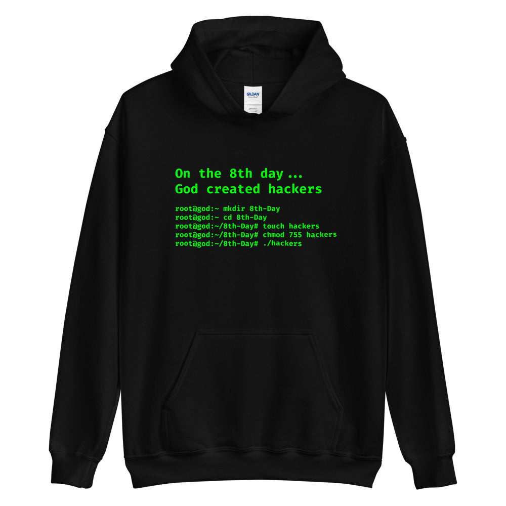 On the 8th day God created hackers - Unisex Hoodie by DarkByteGear