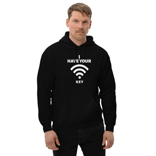 I have your Wi-Fi password - Unisex Hoodie by DarkByteGear