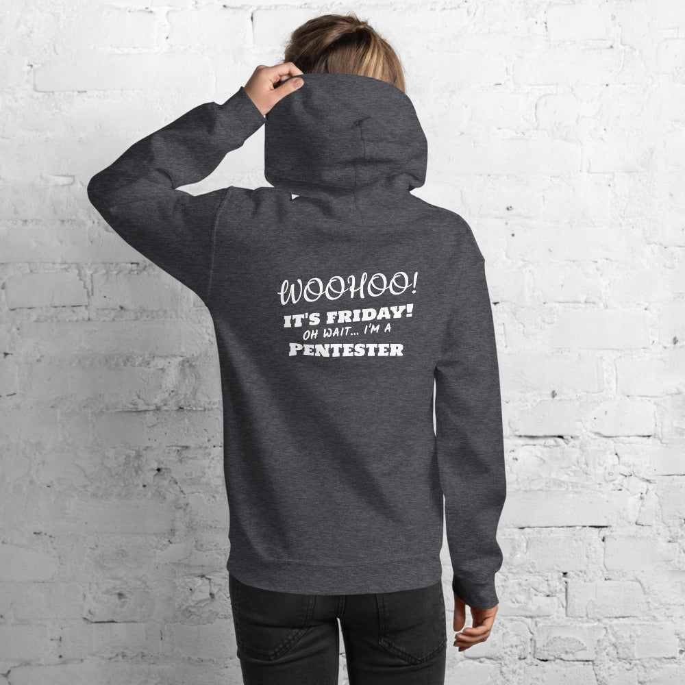 oh wait I'm a Pentester - Unisex Hoodie (back print) by DarkByteGear