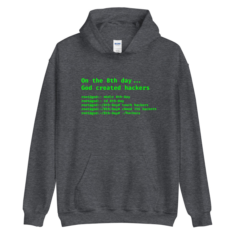 On the 8th day God created hackers - Unisex Hoodie by DarkByteGear