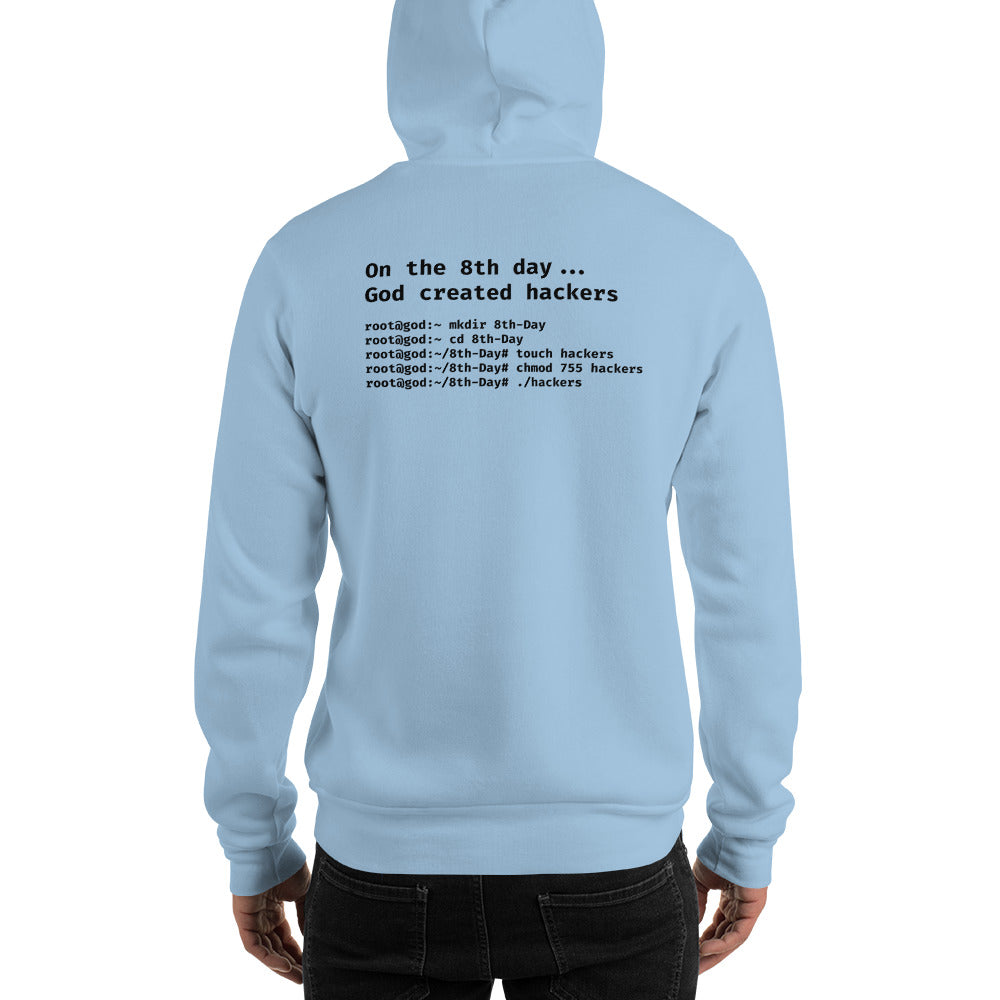 On the 8th day God created hackers - Unisex Hoodie (back print) by DarkByteGear
