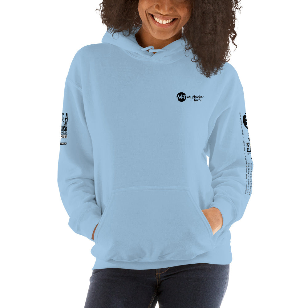 It's a Zero Attack Day thing, you wouldn't Understand - Unisex Hoodie (all sides print) by DarkByteGear