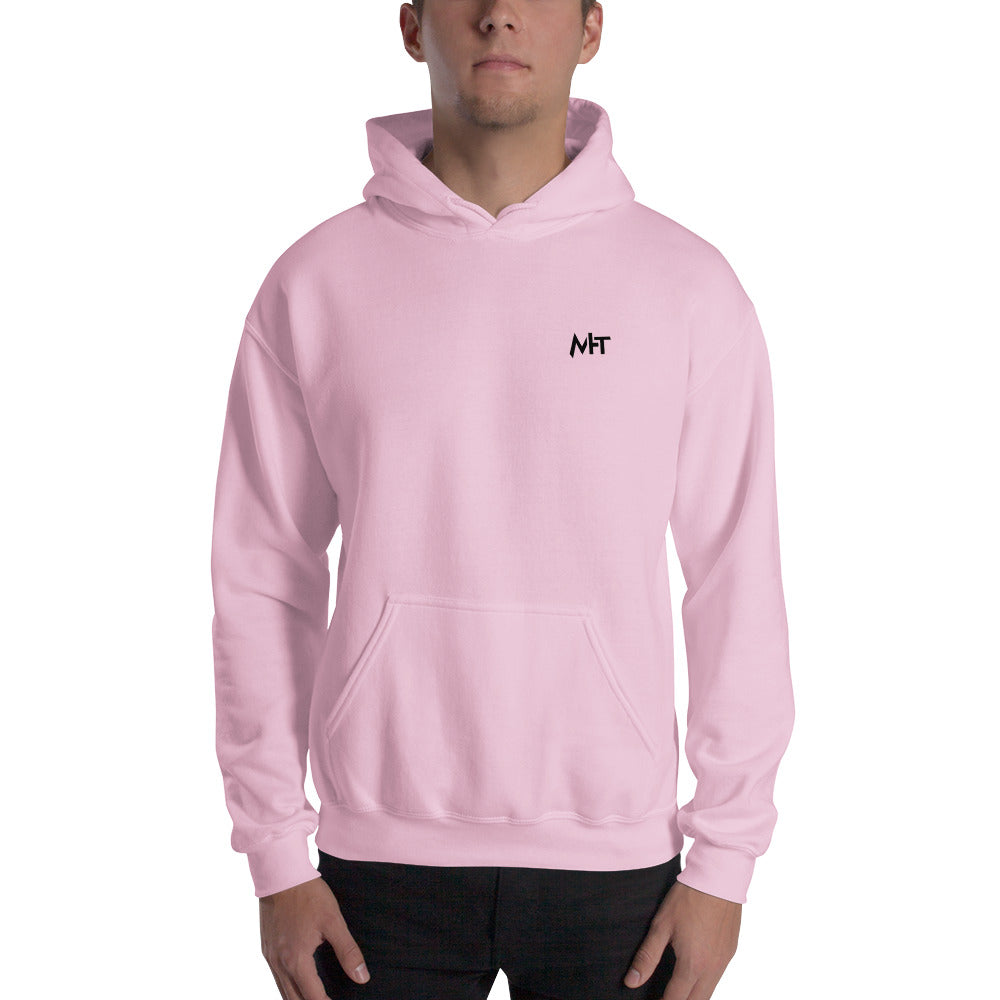 I'm here because you broke something - Unisex Hoodie (back print) by DarkByteGear