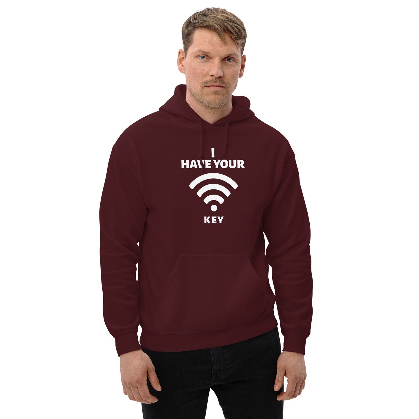 I have your Wi-Fi password - Unisex Hoodie by DarkByteGear
