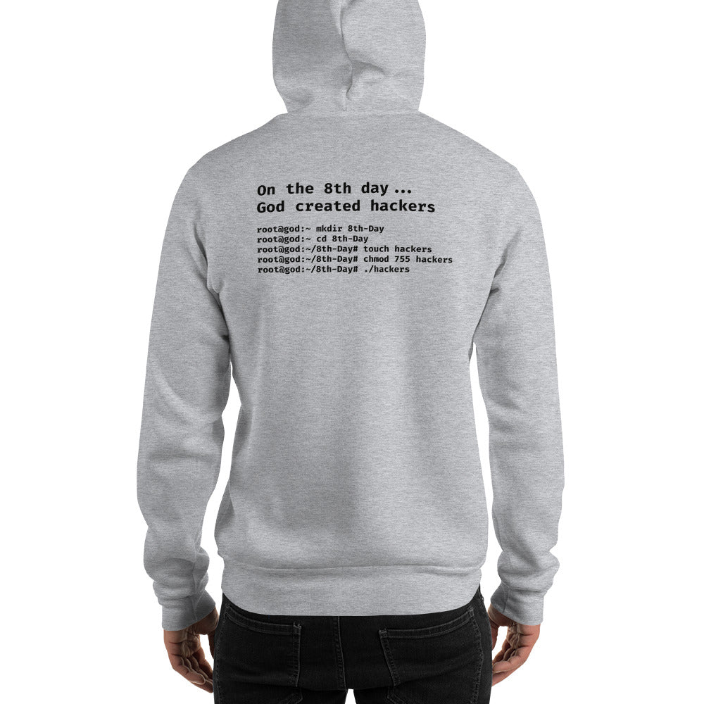 On the 8th day God created hackers - Unisex Hoodie (back print) by DarkByteGear