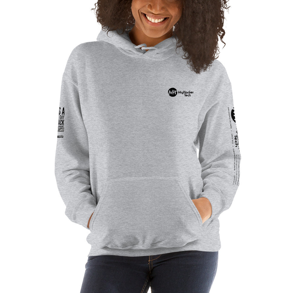 It's a Zero Attack Day thing, you wouldn't Understand - Unisex Hoodie (all sides print) by DarkByteGear