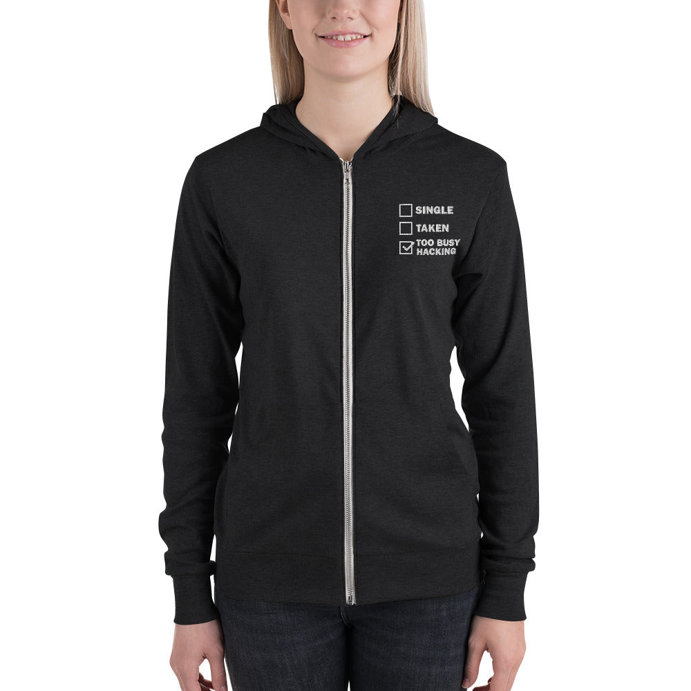 Too busy hacking - Unisex zip hoodie by DarkByteGear
