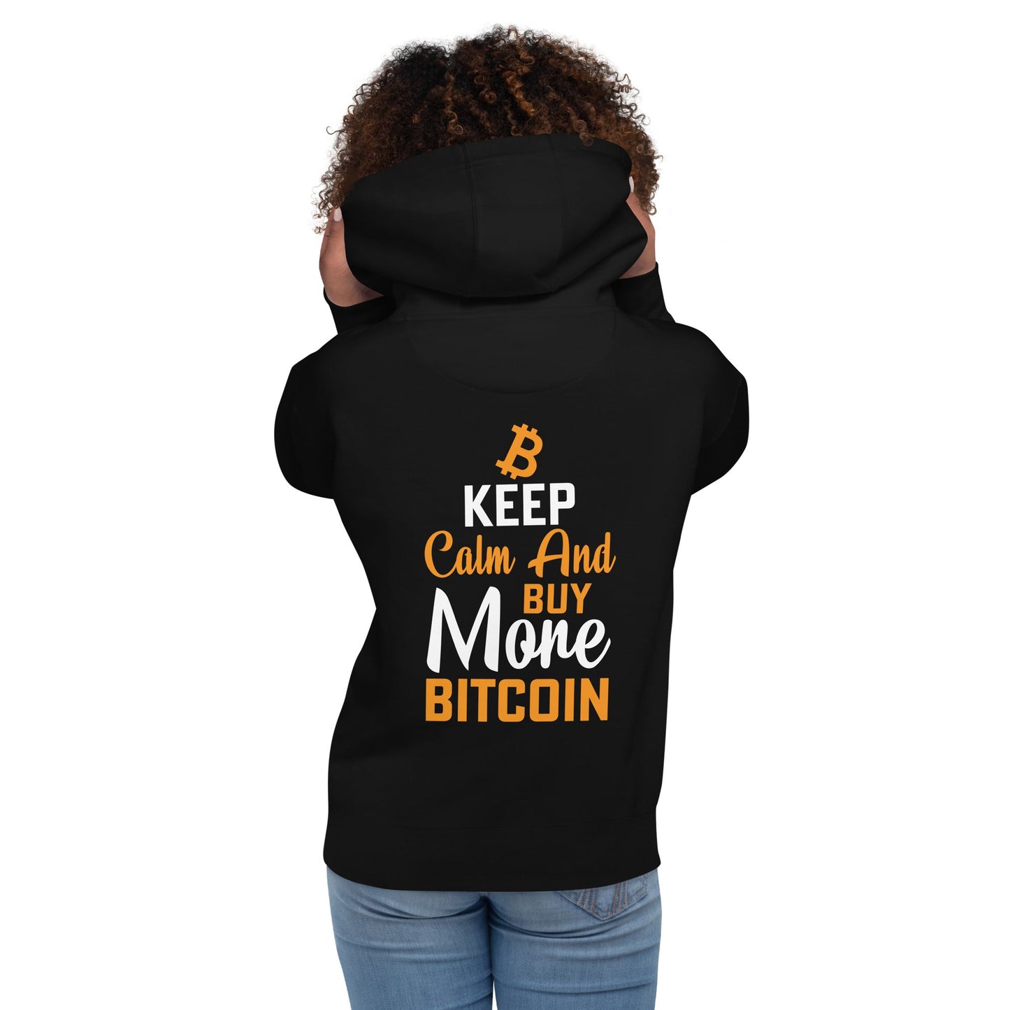 Keep Calm and Buy More Bitcoin Unisex Hoodie ( Back Print ) by DarkByteGear