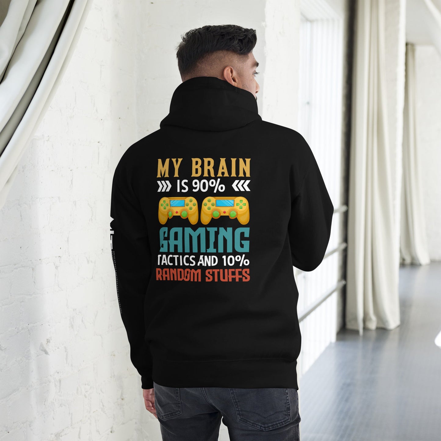 Ar My Brain is 90% Gaming Tactics Unisex Hoodie ( Back Print ) by DarkByteGear