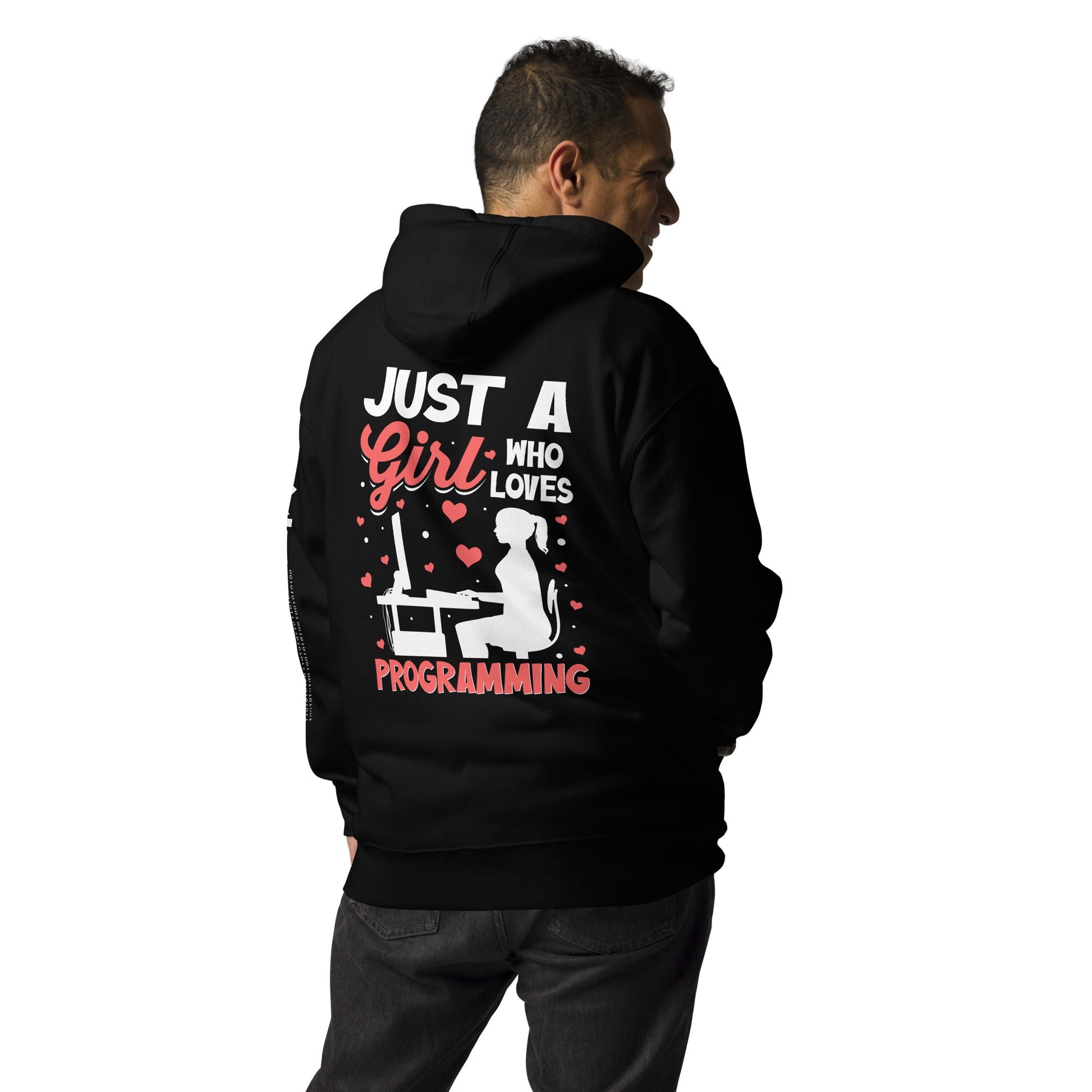 Just a girl who loves programming - Unisex Hoodie ( Back Print ) by DarkByteGear