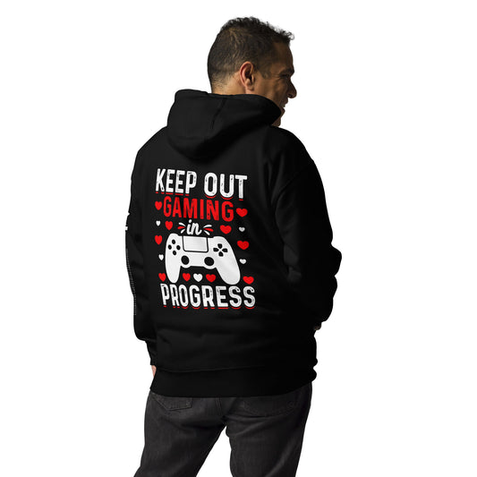 Keep out Gaming in Progress Unisex Hoodie ( Back Print ) by DarkByteGear