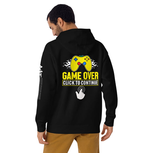 Game Over Click to continue - Unisex Hoodie ( Back Print ) by DarkByteGear