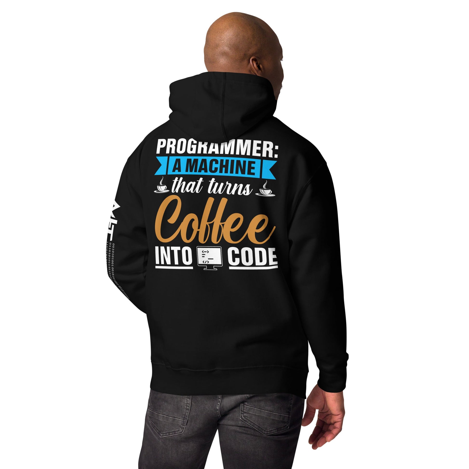 Programmer A machine that turns coffee into code Unisex Hoodie (Back print) by DarkByteGear