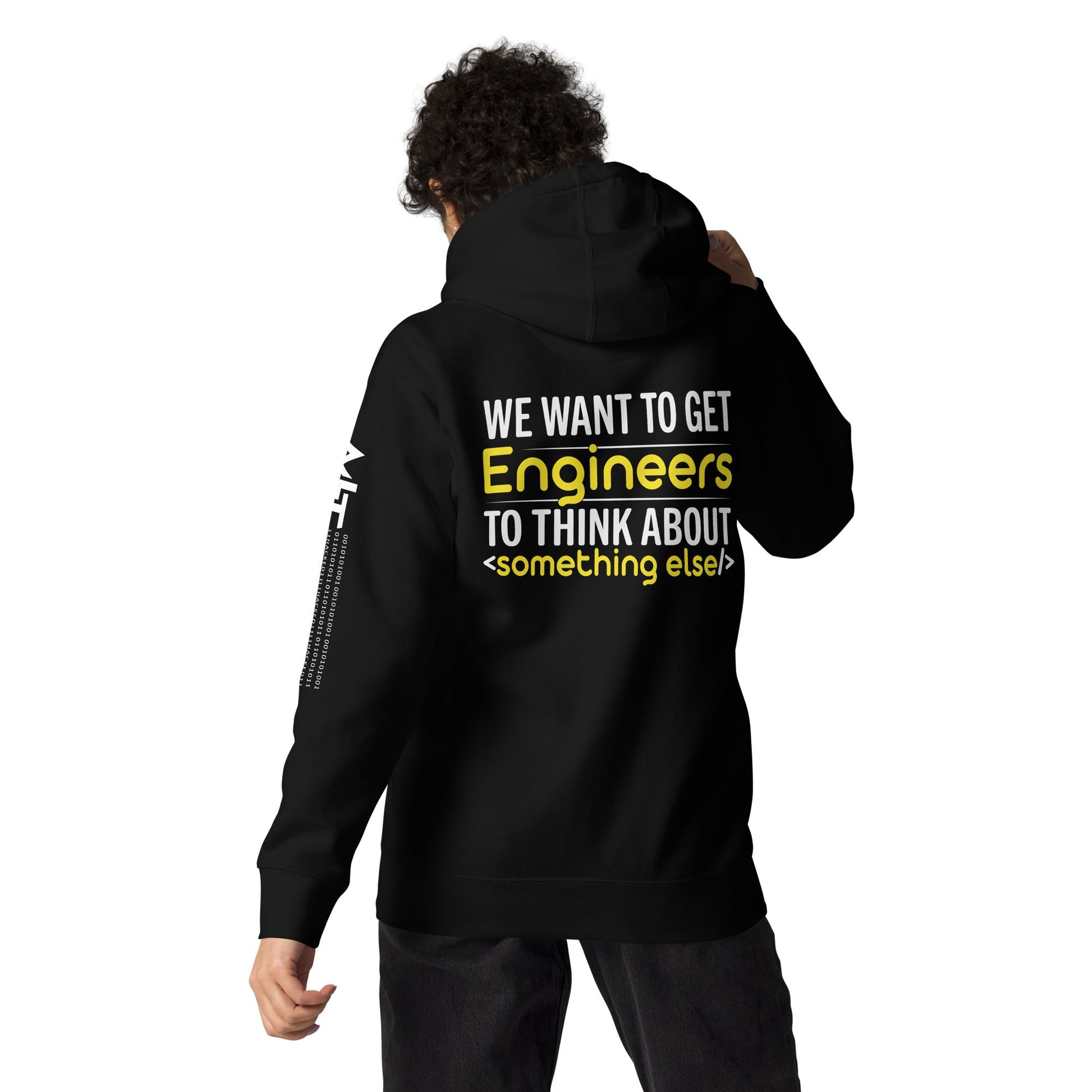 We want to get Engineers to think about something else Unisex Hoodie ( Back Print ) by DarkByteGear