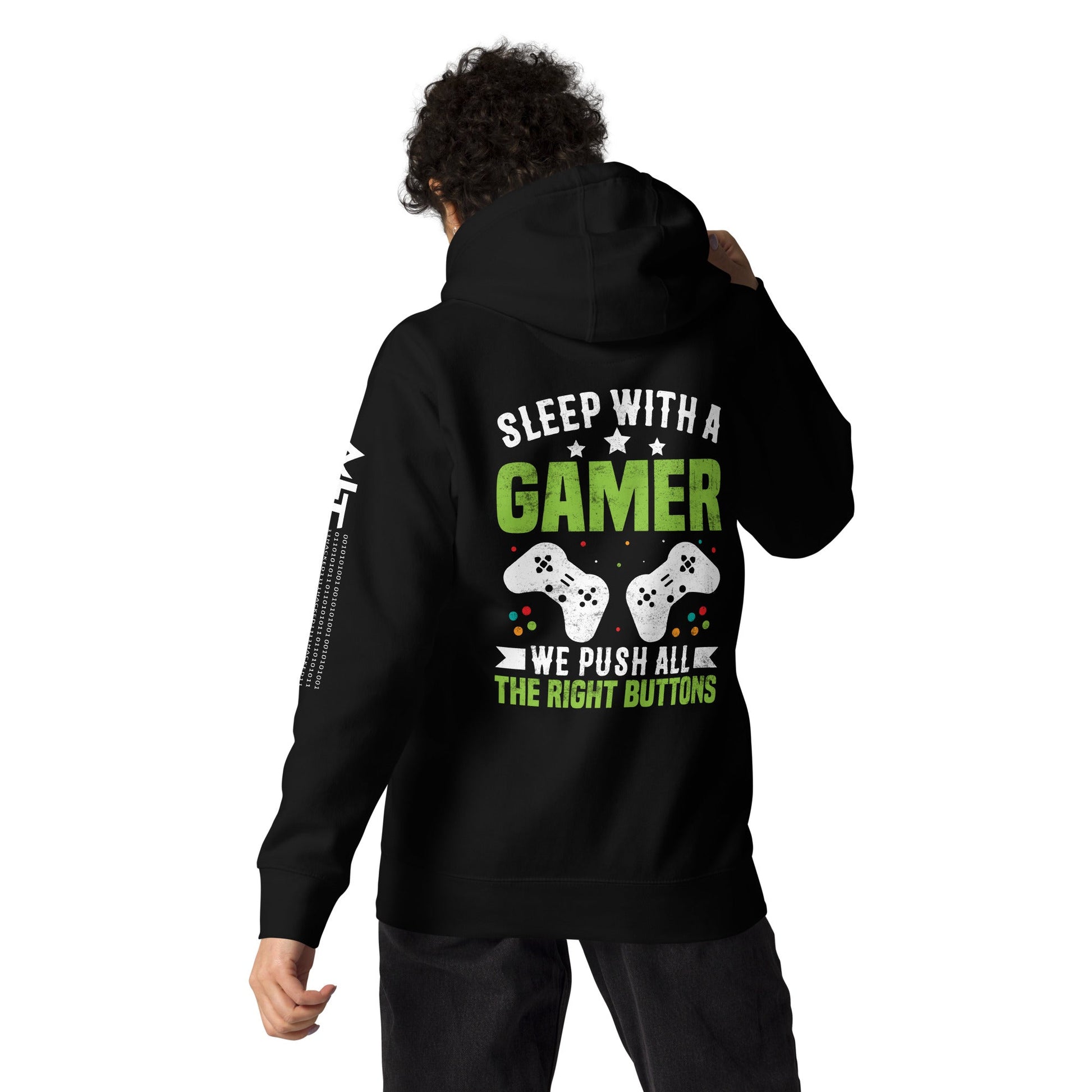 Sleep With a Gamer, We Push all the Right Button Unisex Hoodie by DarkByteGear