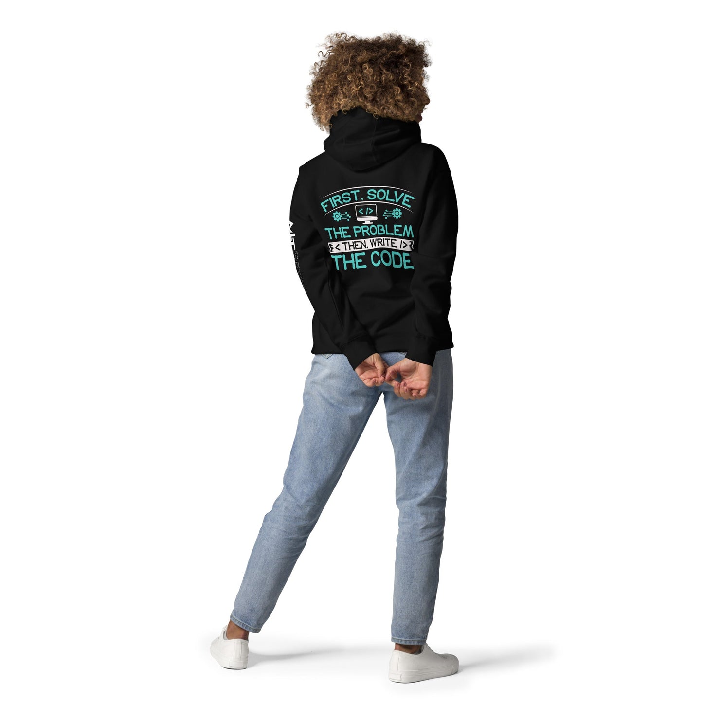First, Solve the problem; then, Write the code V4 - Unisex Hoodie ( Back Print ) by DarkByteGear