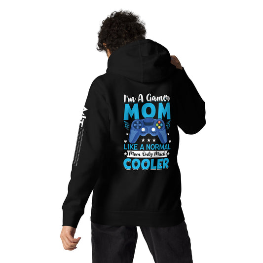 I am a Gamer Mom - Unisex Hoodie ( Back Print ) by DarkByteGear