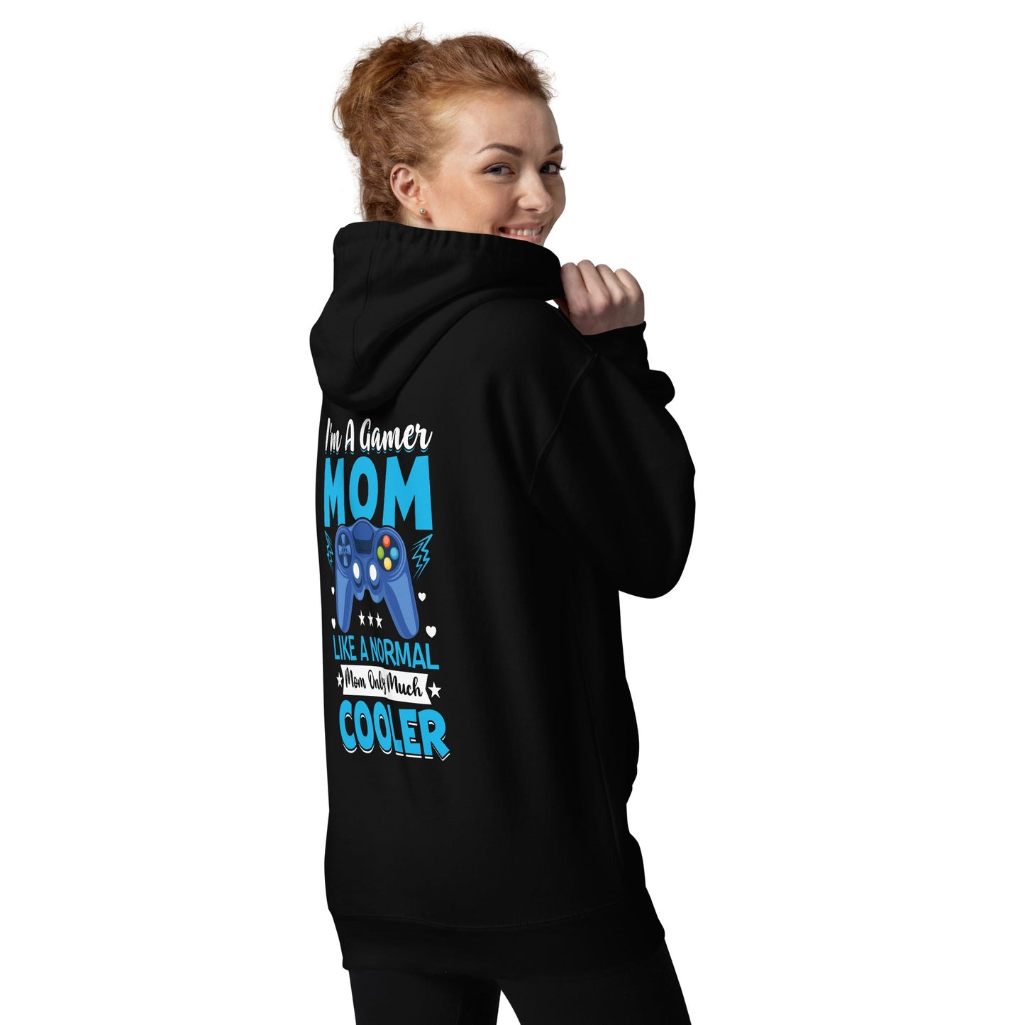 I am a Gamer Mom - Unisex Hoodie ( Back Print ) by DarkByteGear