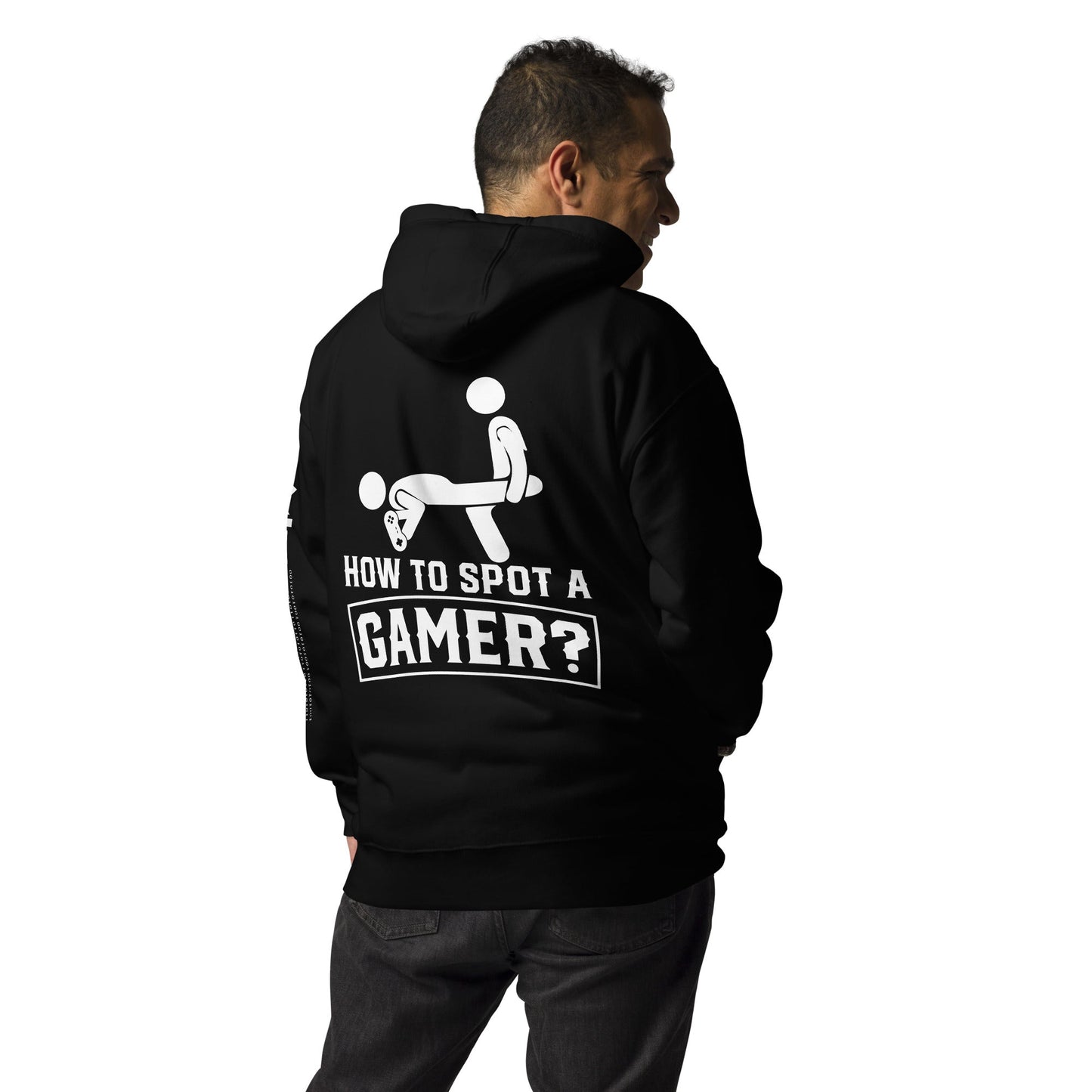 How to Spot a Gamer Unisex Hoodie ( Back Print ) by DarkByteGear
