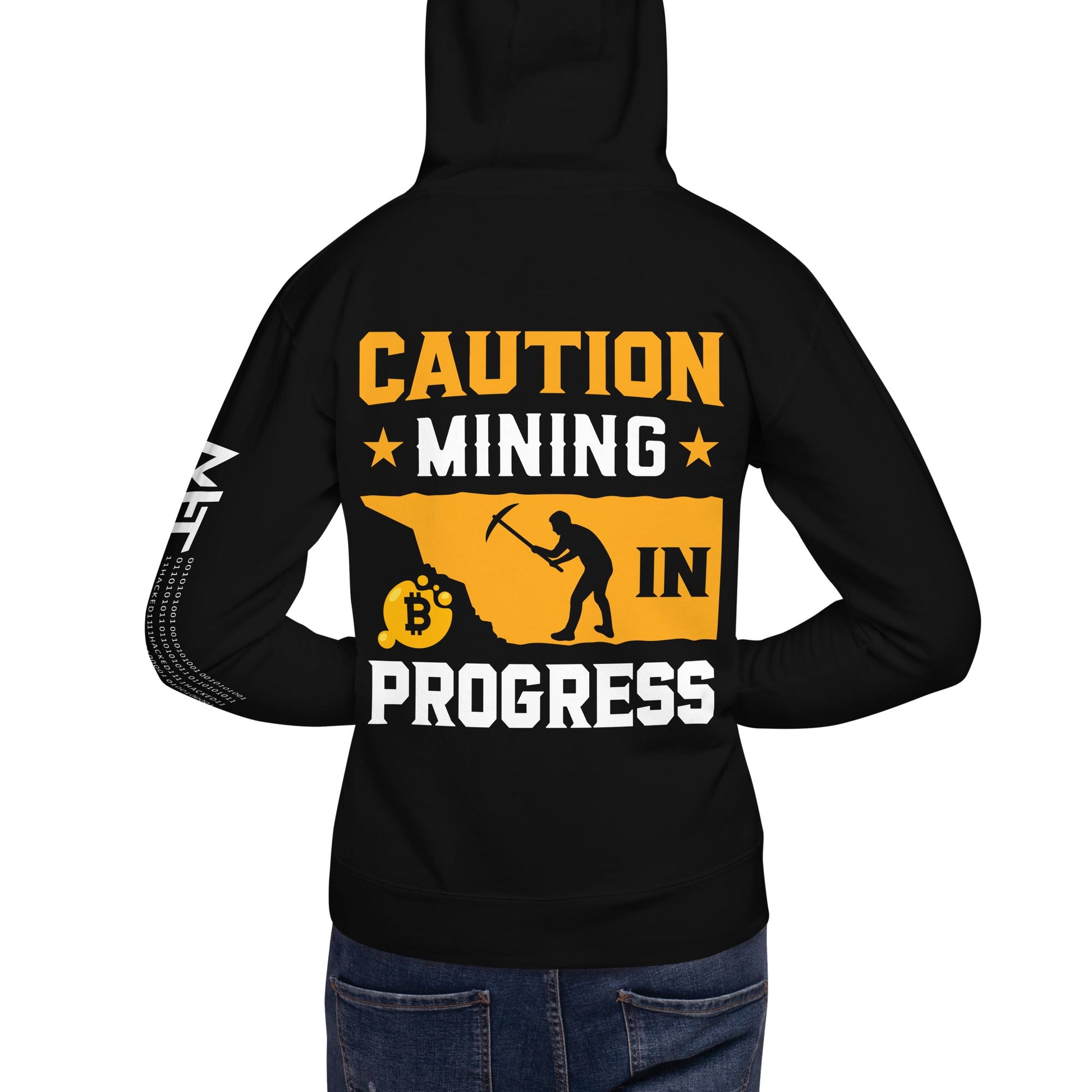 Caution! Mining is in Progress - Unisex Hoodie ( Back Print ) by DarkByteGear