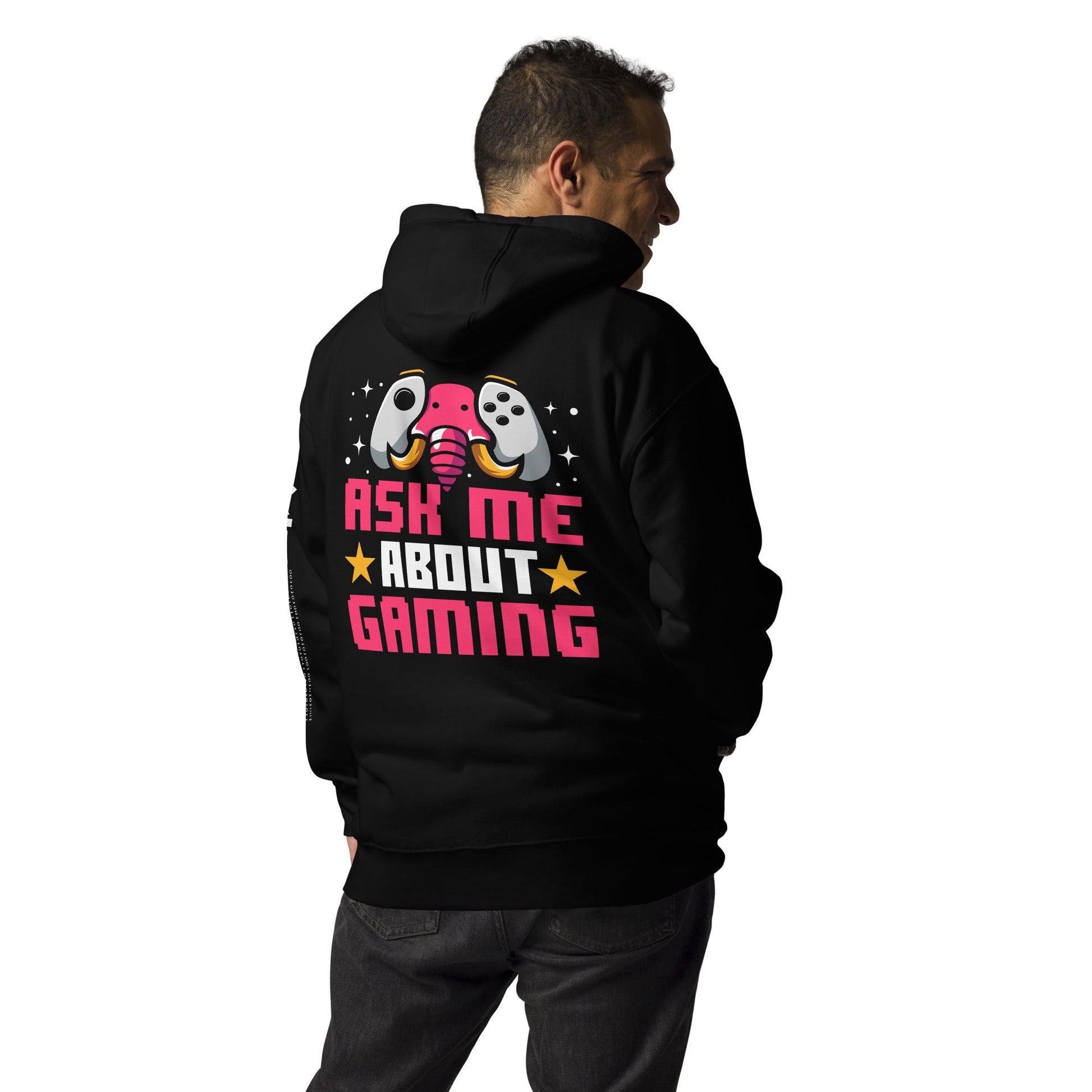 Ask Me About Gaming Unisex Hoodie ( Back Print ) by DarkByteGear