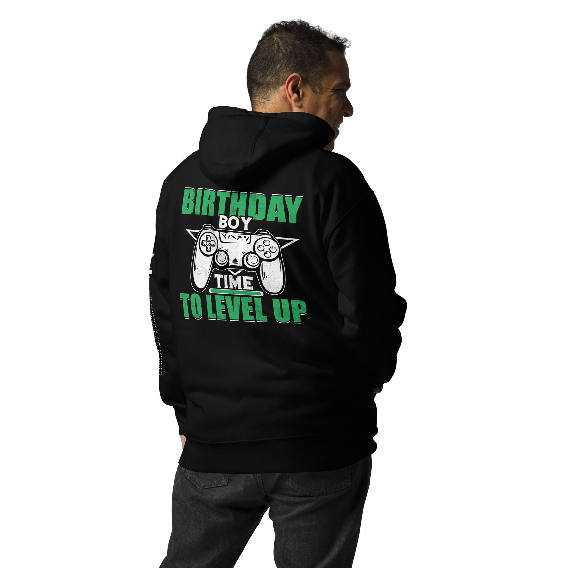 Birthday Boy Time to Level Up Unisex Hoodie ( Back Print ) by DarkByteGear