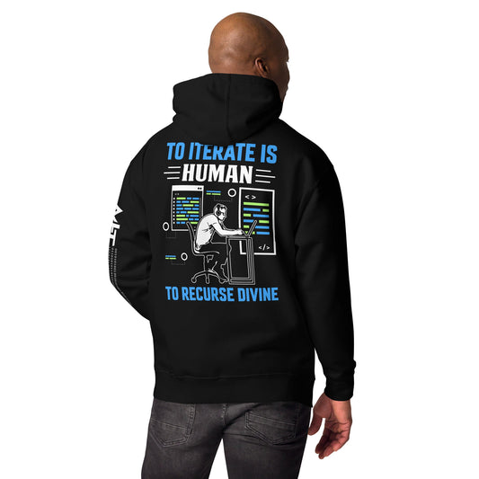 To iterate is Human, to recurse Divine Unisex Hoodie ( Back Print ) by DarkByteGear
