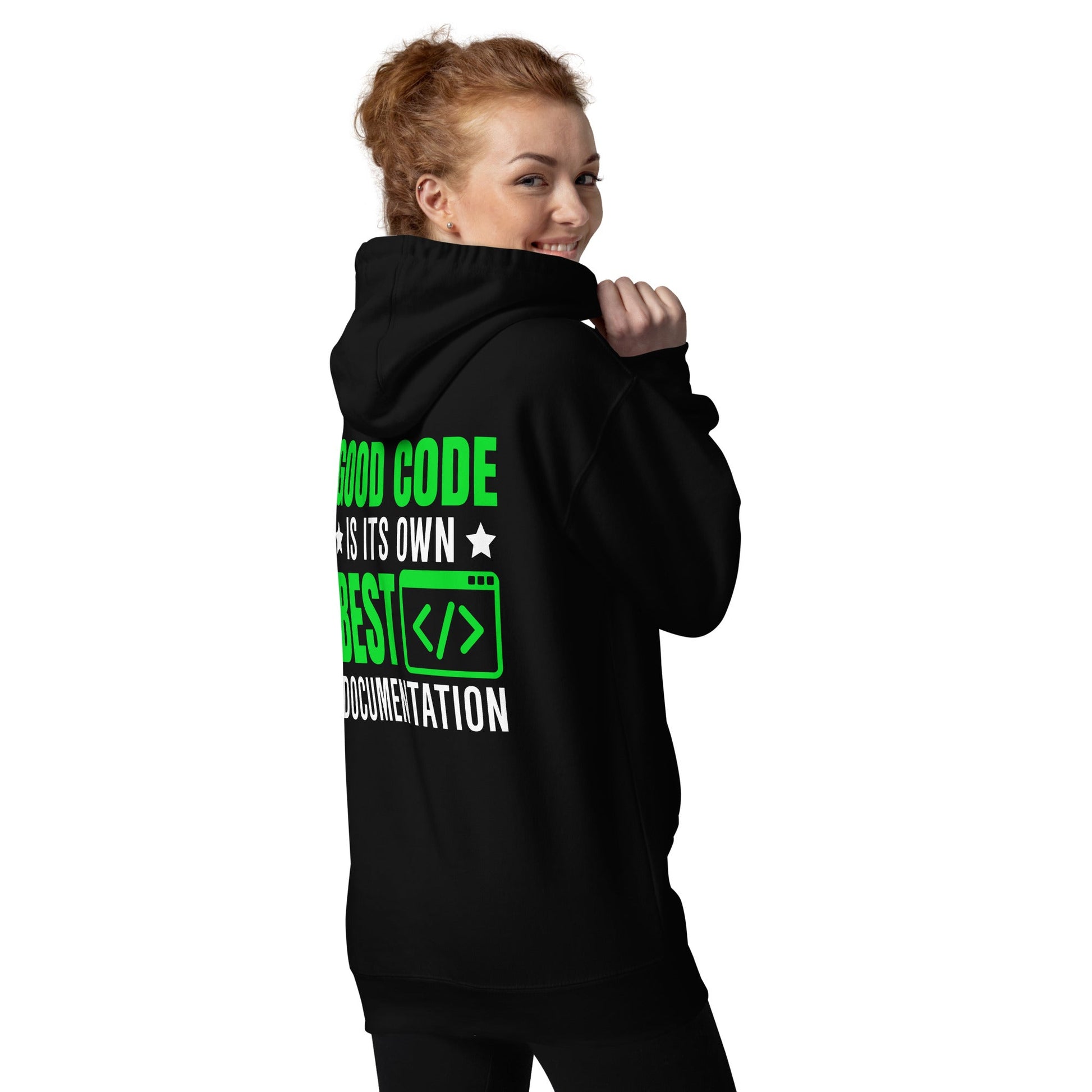 Good Code is in its own best documentationUnisex Hoodie by DarkByteGear