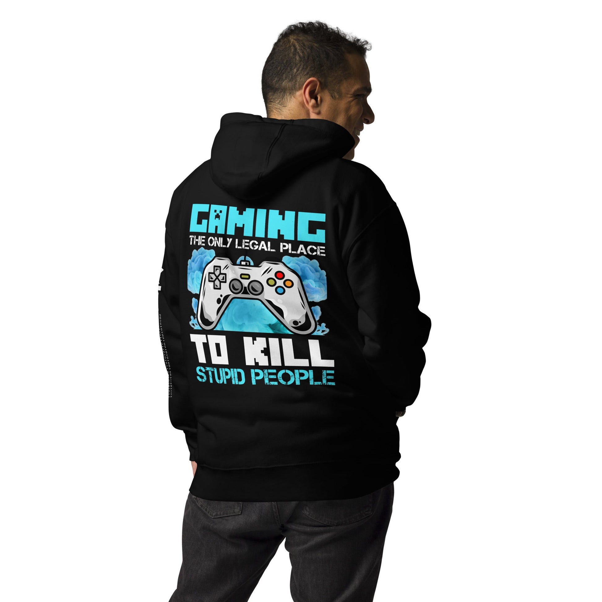 Gaming is the only Legal Place - Blue V Unisex Hoodie ( Back Print ) by DarkByteGear