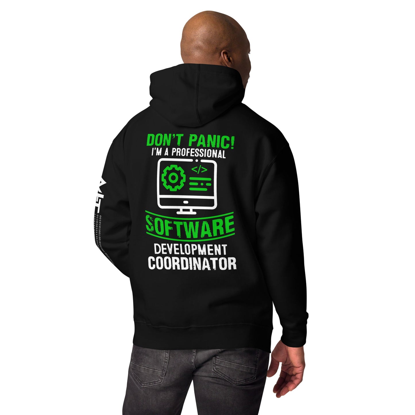 Don't Panic, I am a Professional - Unisex Hoodie ( Back Print ) by DarkByteGear